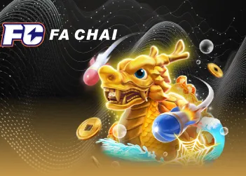 ค่ายเกมยิงปลา FA CHAI